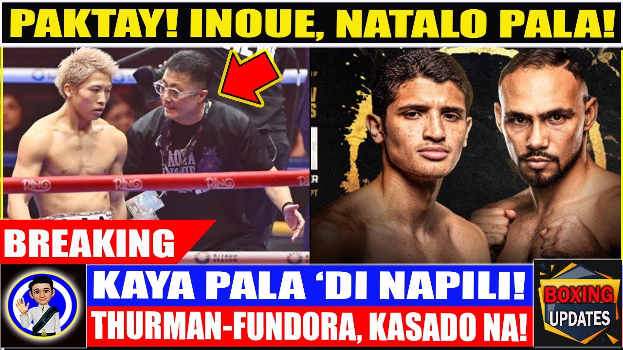 BAKIT ‘DI SI INOUE?! Kaya pala natalo at panis kay CRAWFORD! THURMAN-FUNDORA, kasado na sa Marso!