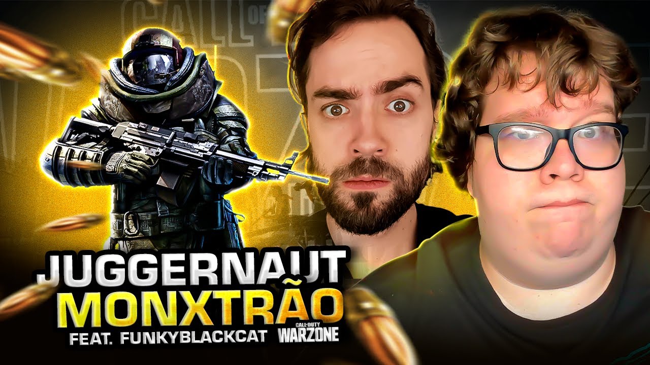 O JUGGERNAUT MONXTRÃO - COD WARZONE (FT. FUNKYBLACKCAT)