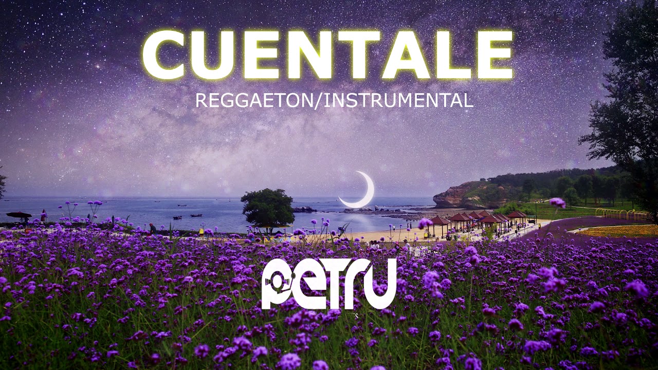 Cuentale - Beat Reggaeton Tropical | Instrumental Petru