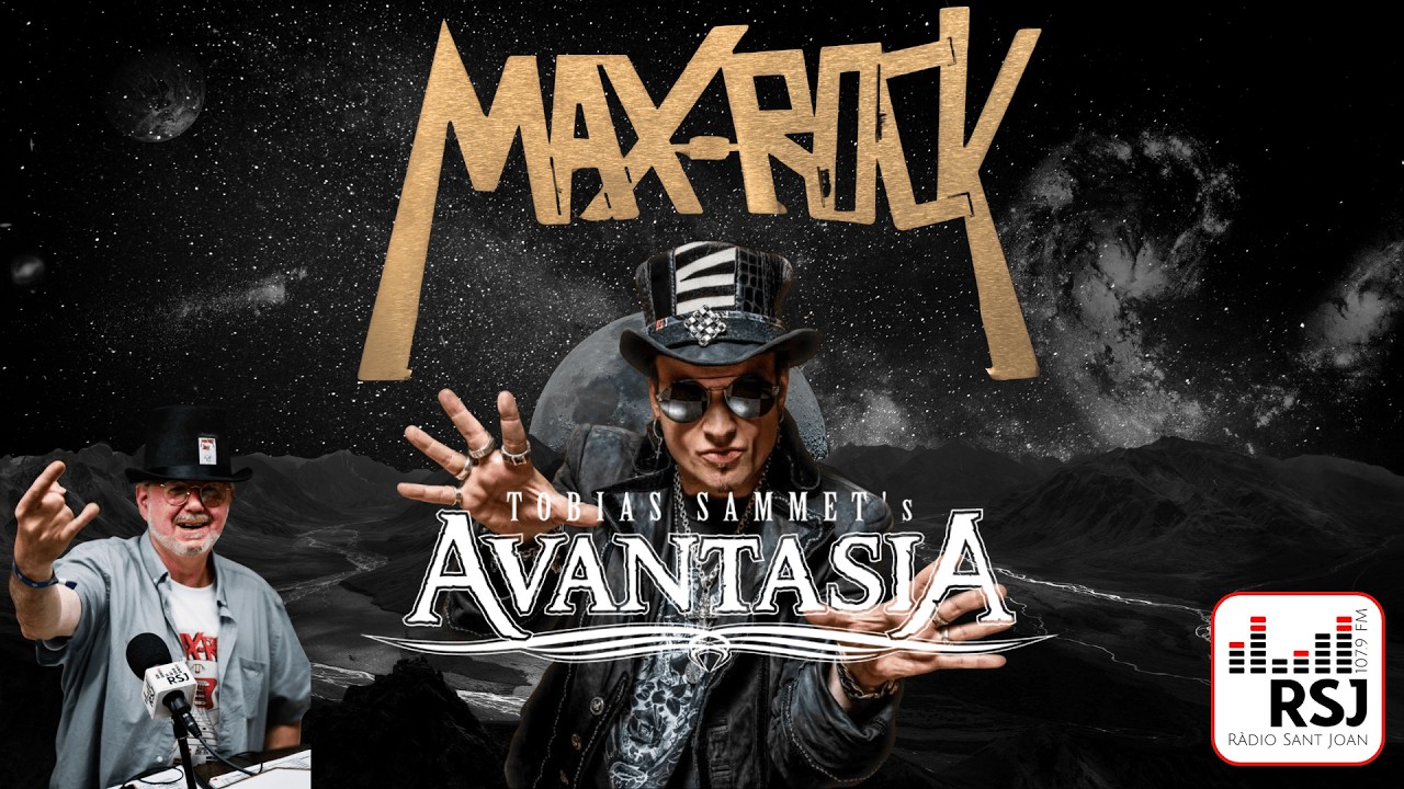 MaxRock P106 AVANTASIA Serpents in Paradise a RADIO SANT JOAN amb Jaume Estruch