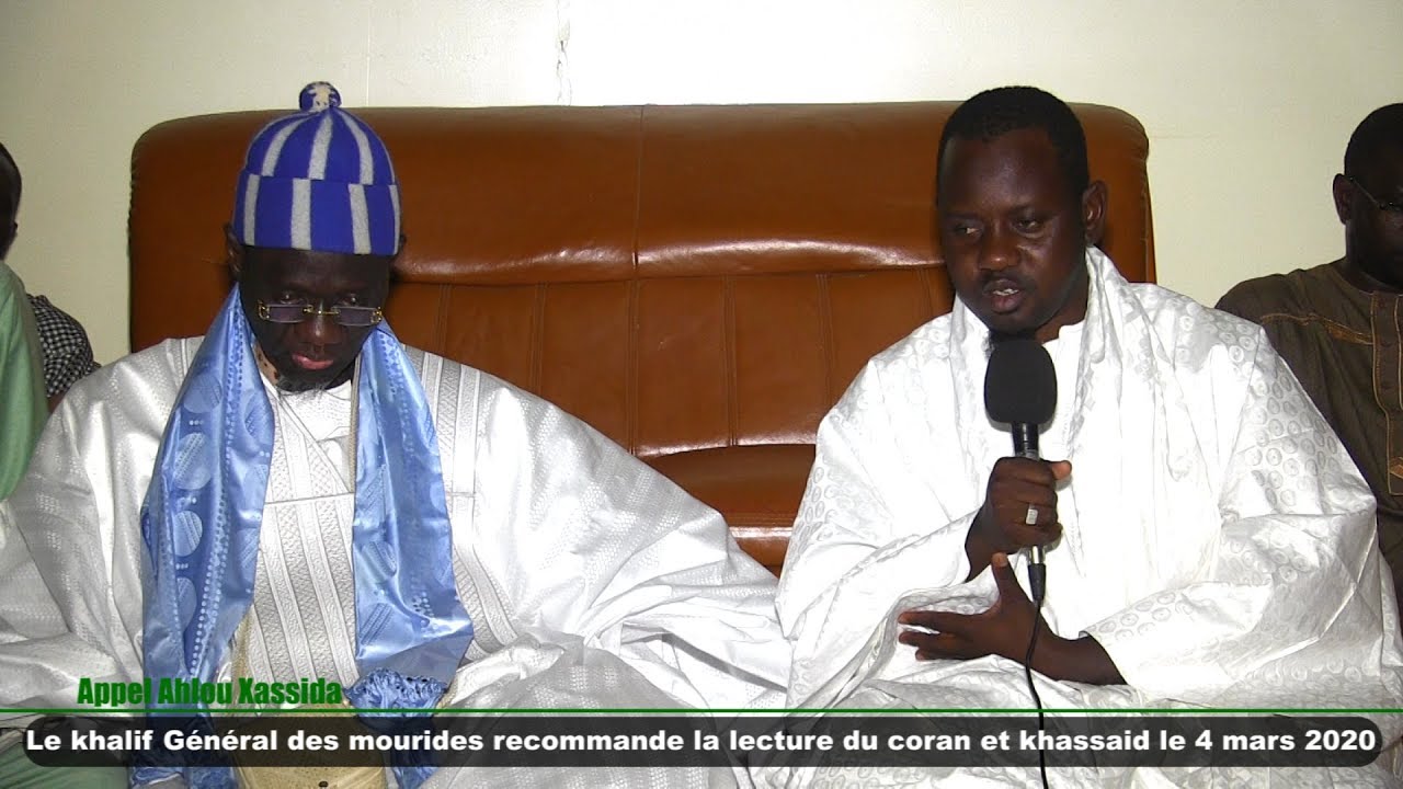 Appel Ahlou Xassida recommande la lecture du coran et khassaid le 4 mars 2020