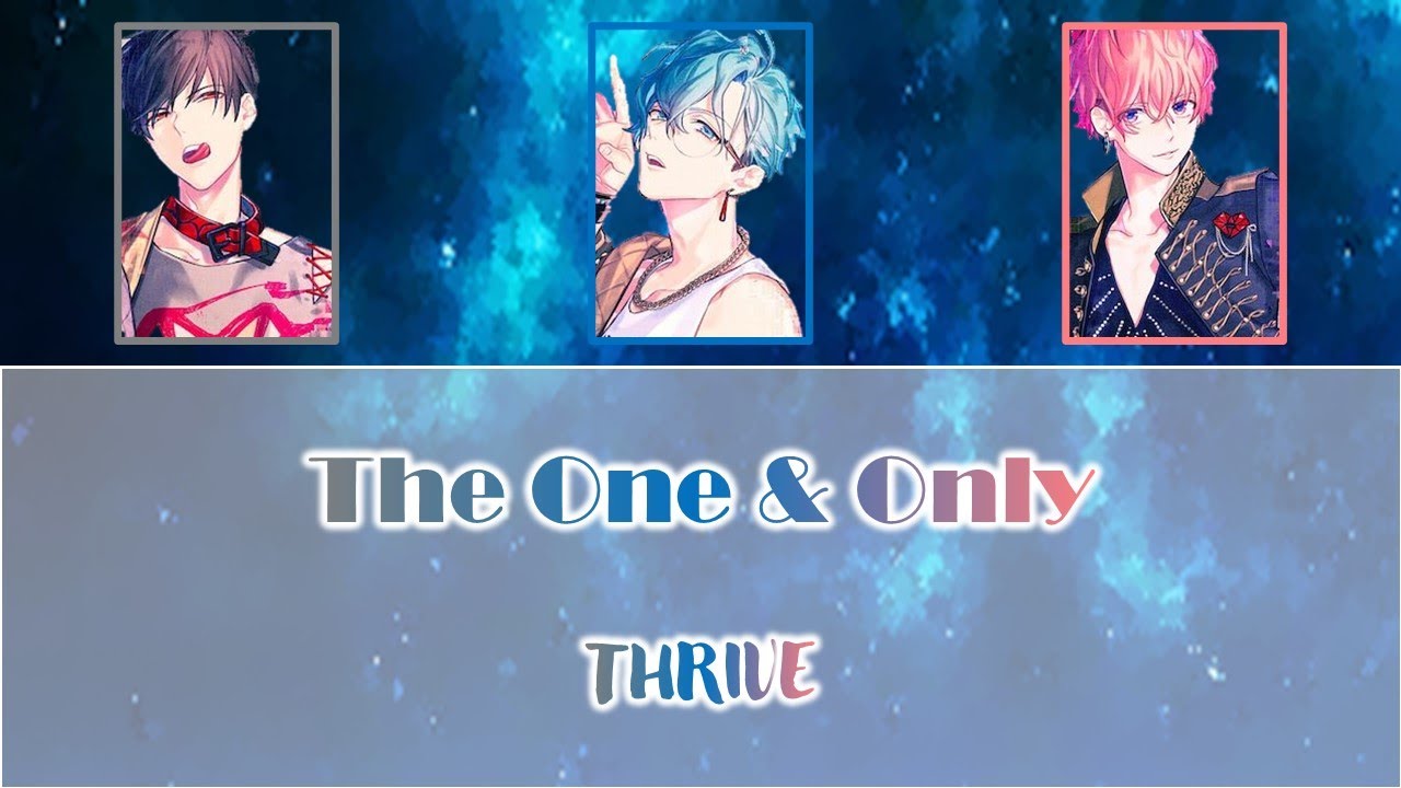 [B-Project]THRIVE - The One & Only(Romaji,Kanji,English)Full Lyrics