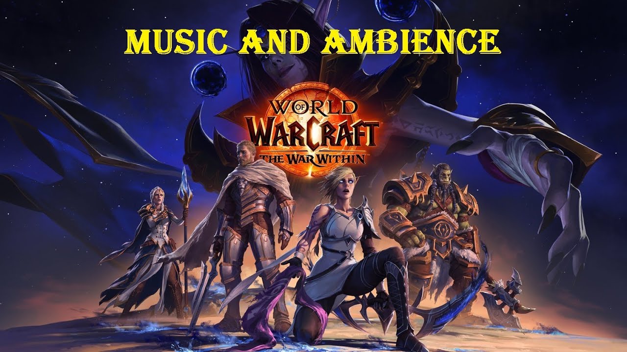 World of Warcraft War Within Music and Ambience