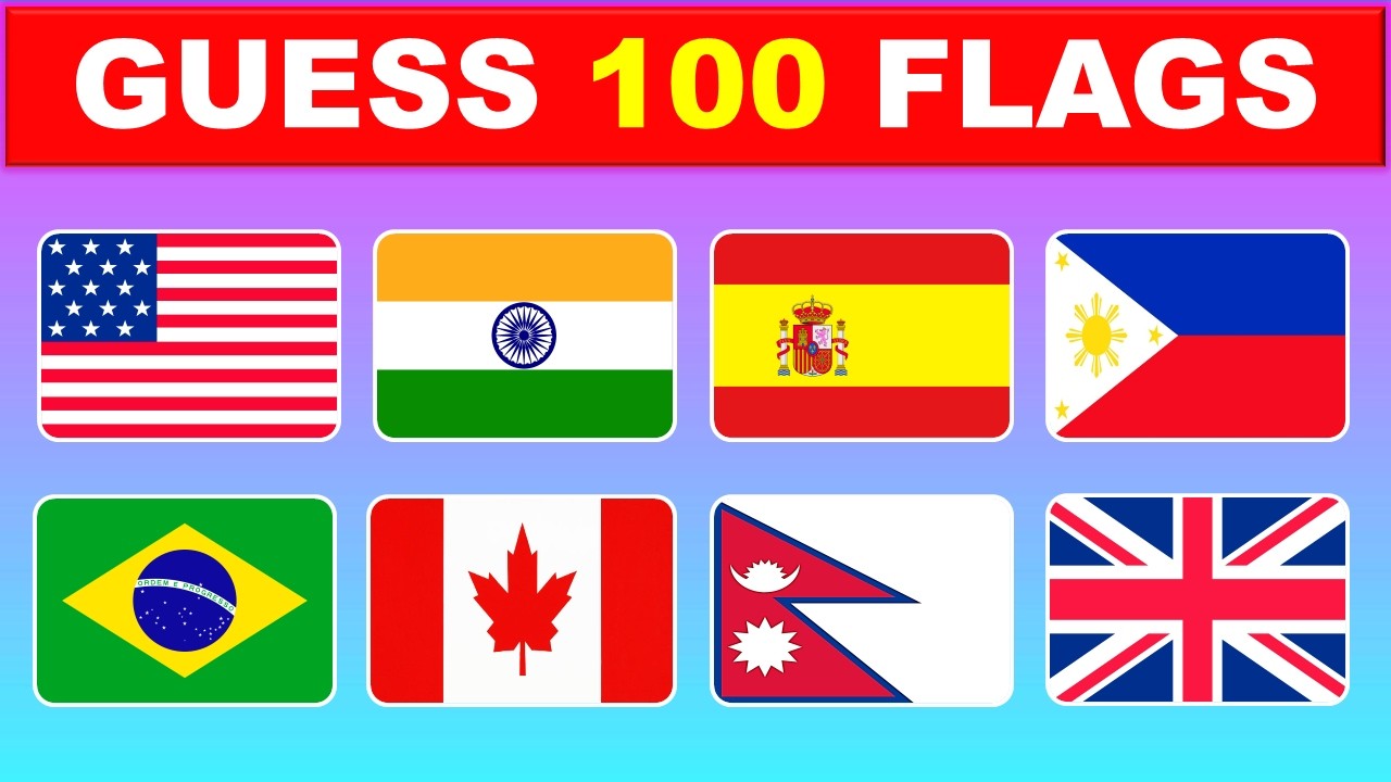 Guess The Country By The Flag 🌍 🚩 | 100 Flags Quiz