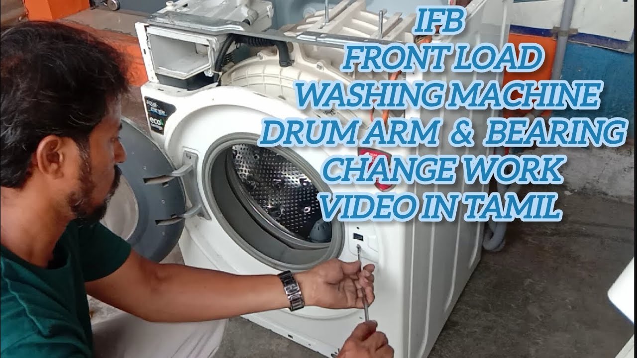 IFB front load Washing Machine Drum Arm bearing change work video in Tamil