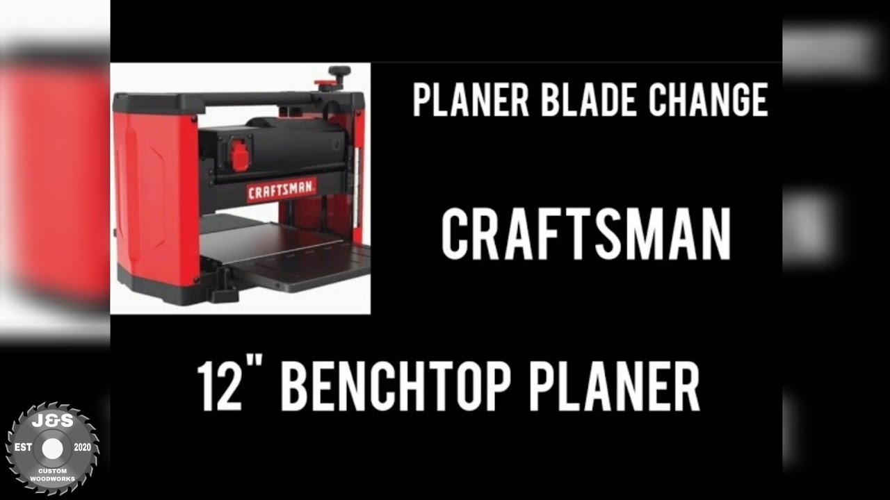 Changing Planer Blades on Craftsman Benchtop Planer