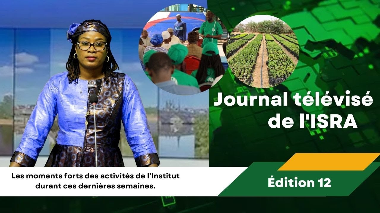 Journal télévisé de l'ISRA - Édition 12