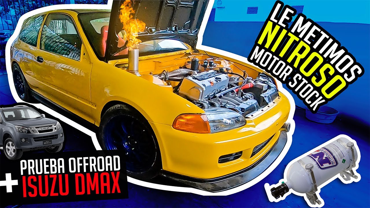Cuanto NITRO AGUANTA TU MOTOR? #Honda #K20 STOCK + Nos fuimos de #OffRoad en una #DMAX