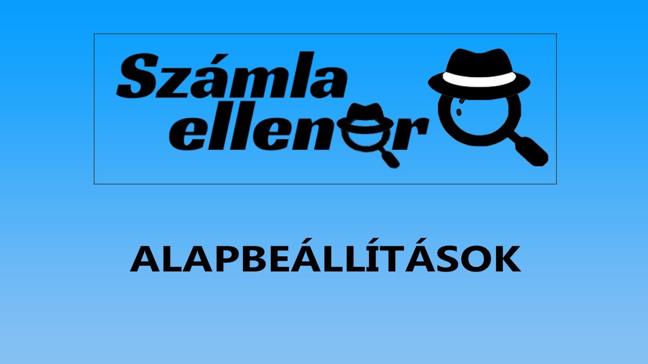 Számlaellenőr - ALAPBEÁLLÍTÁSOK