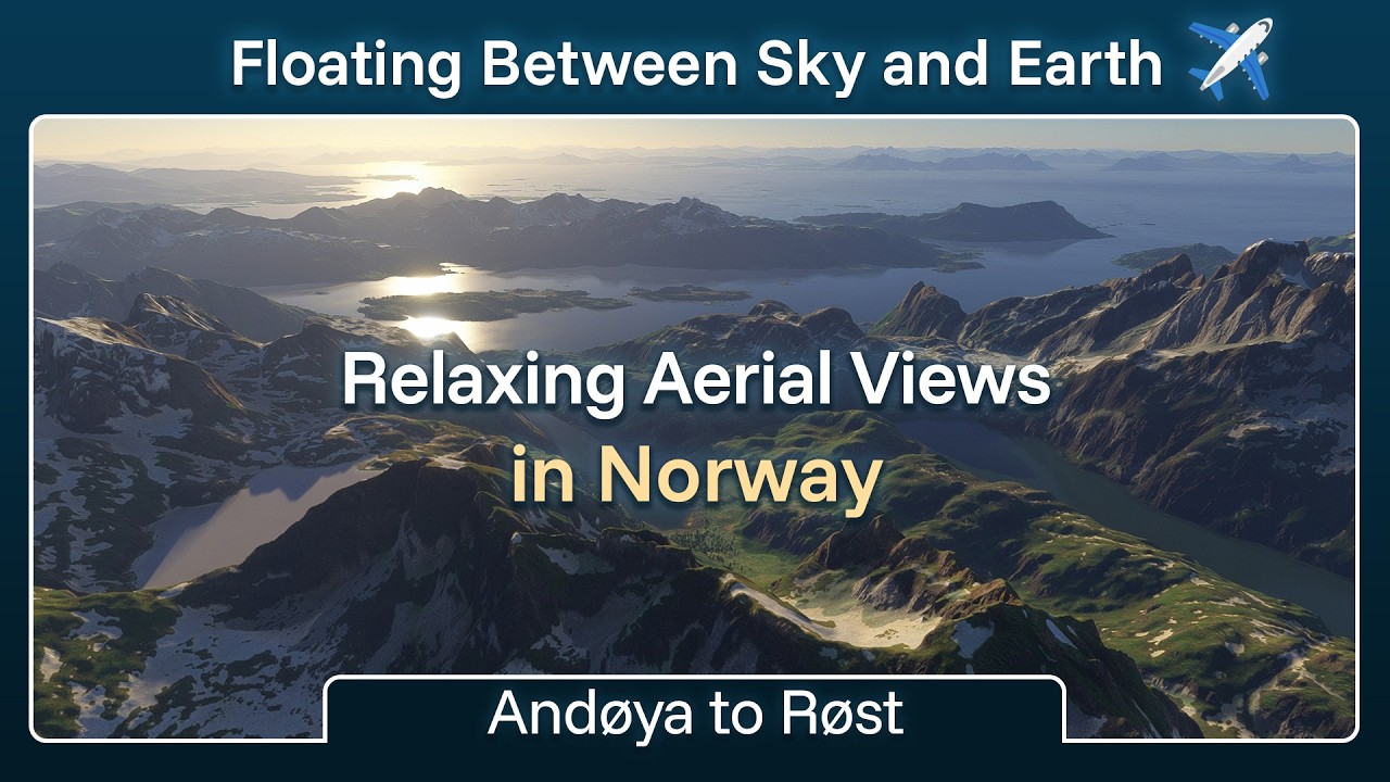 Relaxing Aerial Views in Norway | Part 1 Andøya to Røst