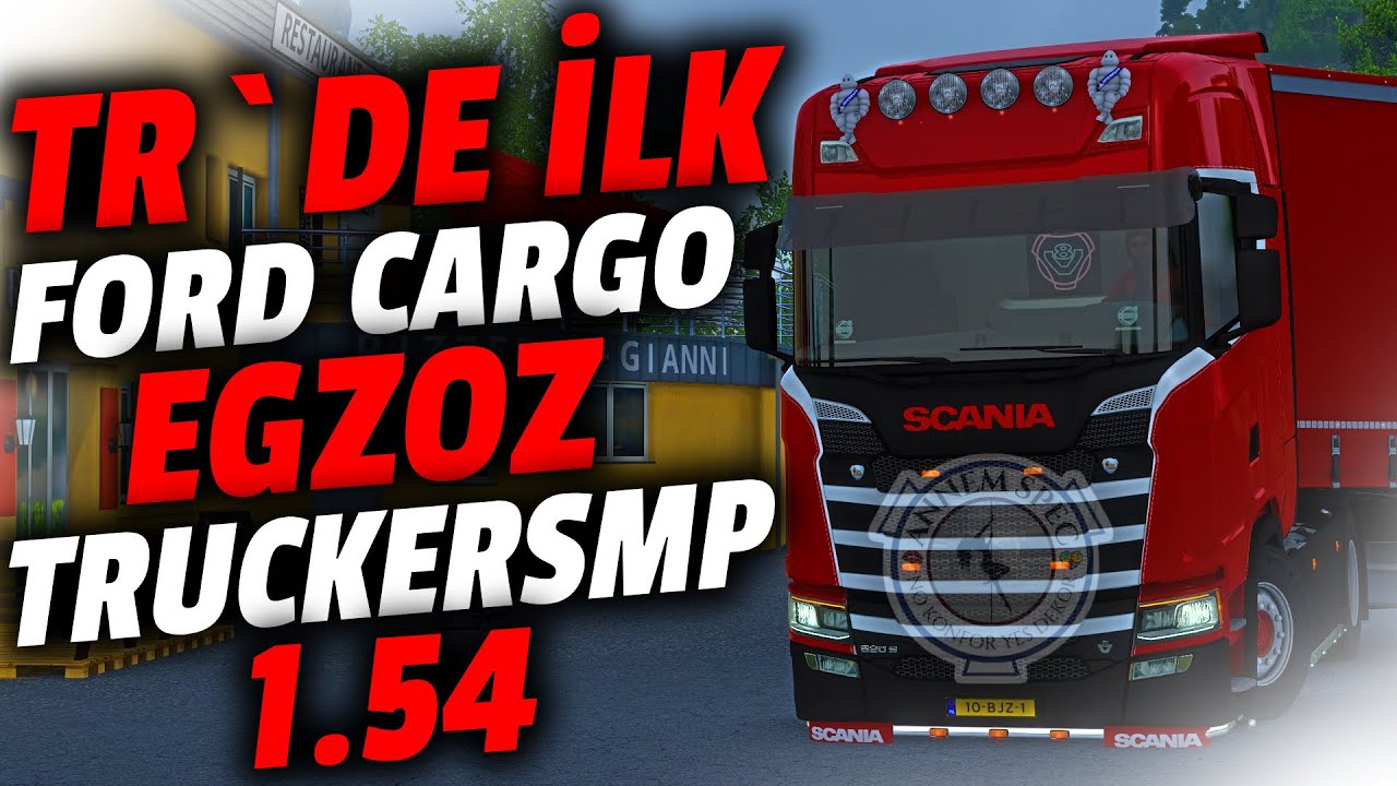 TR İLK FORD CARGO EGZOZ MODU | TRUCKERSMP UYUMLU | 1.54 GÜNCEL SÜRÜM | ETS2