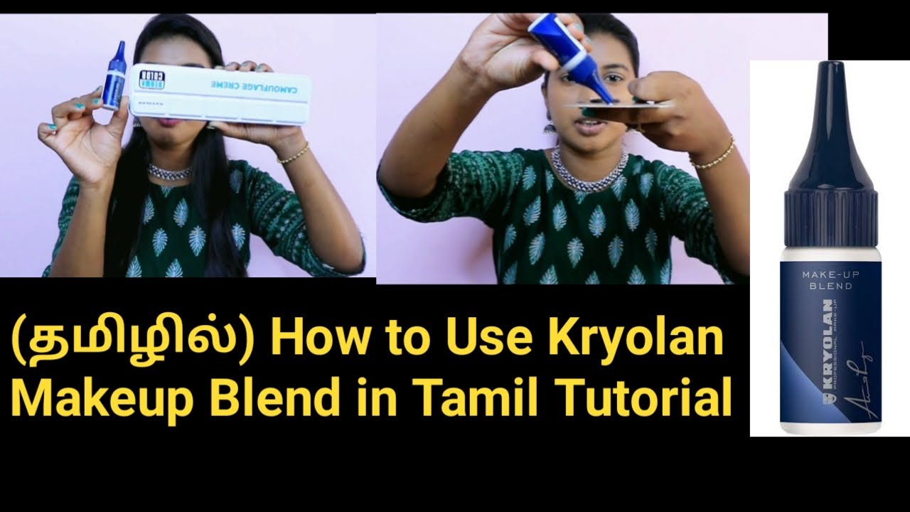 How to Use Kryolan Makeup Blend in Tamil Tutorial