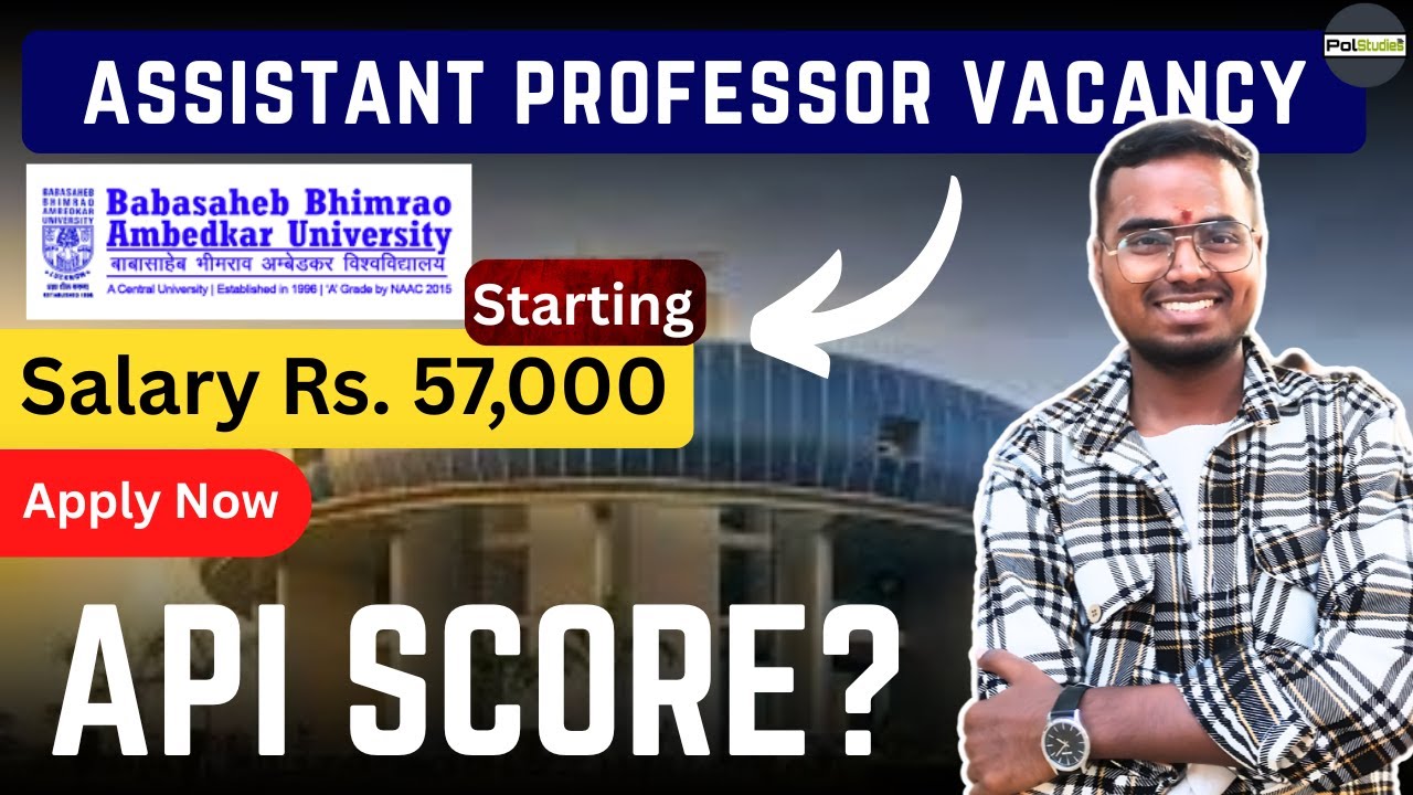 BBAU Assistant Professor Vacancy: Apply Now | Permanent Rs.57,000/- Starting Salary