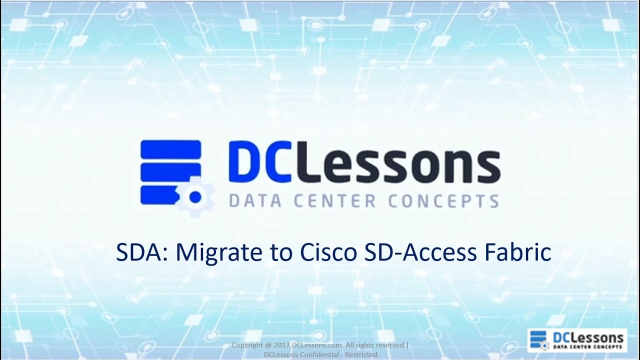 M6 1 Migrate to SDA Fabric