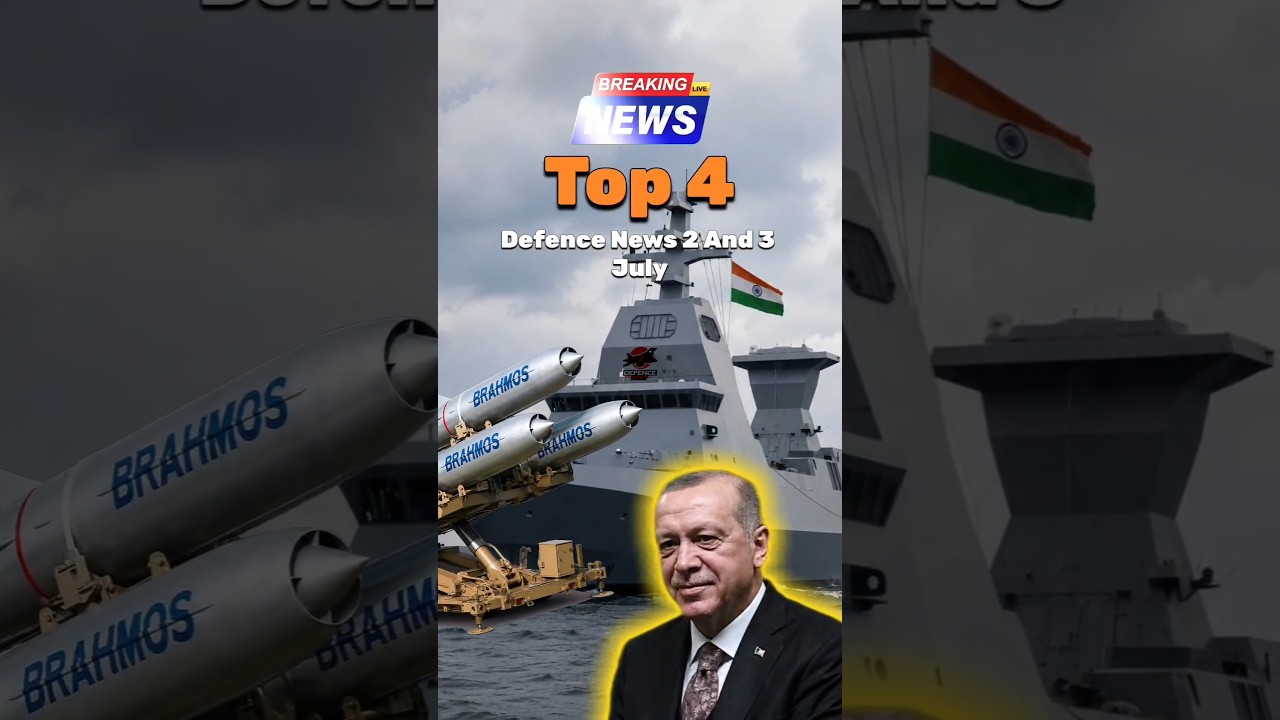 Top 4 Defence News 2 And 3 July||Turkey SIPER Missile Navy Indian Military Brahmos missile