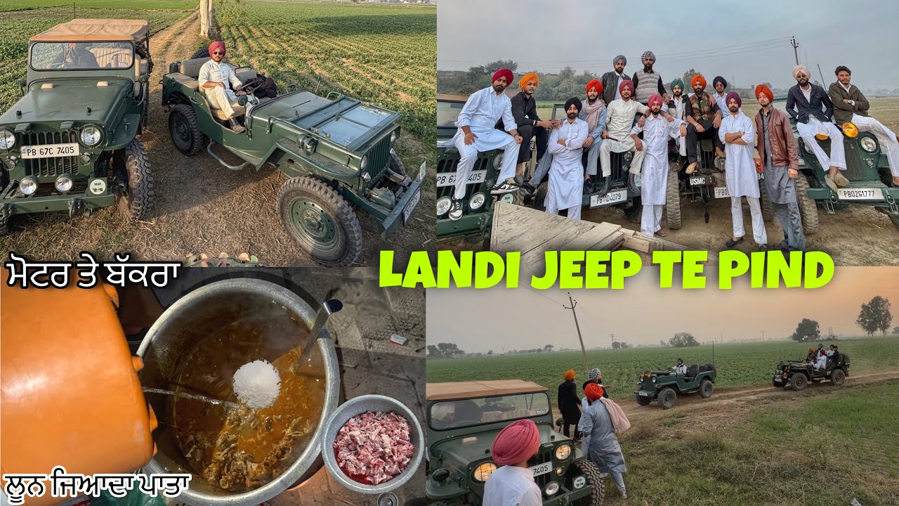 PIND DI MOTOR TE BAKRA BNAYEA 🐐 LANDI JEEP TE GERHA PIND DA | PIND VLOG 