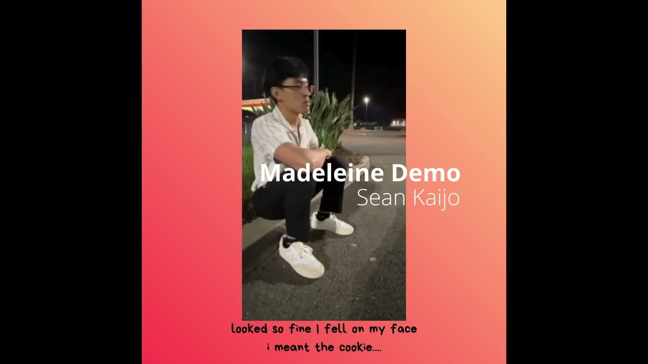 Sean Kaijo - Madeleine (Demo)