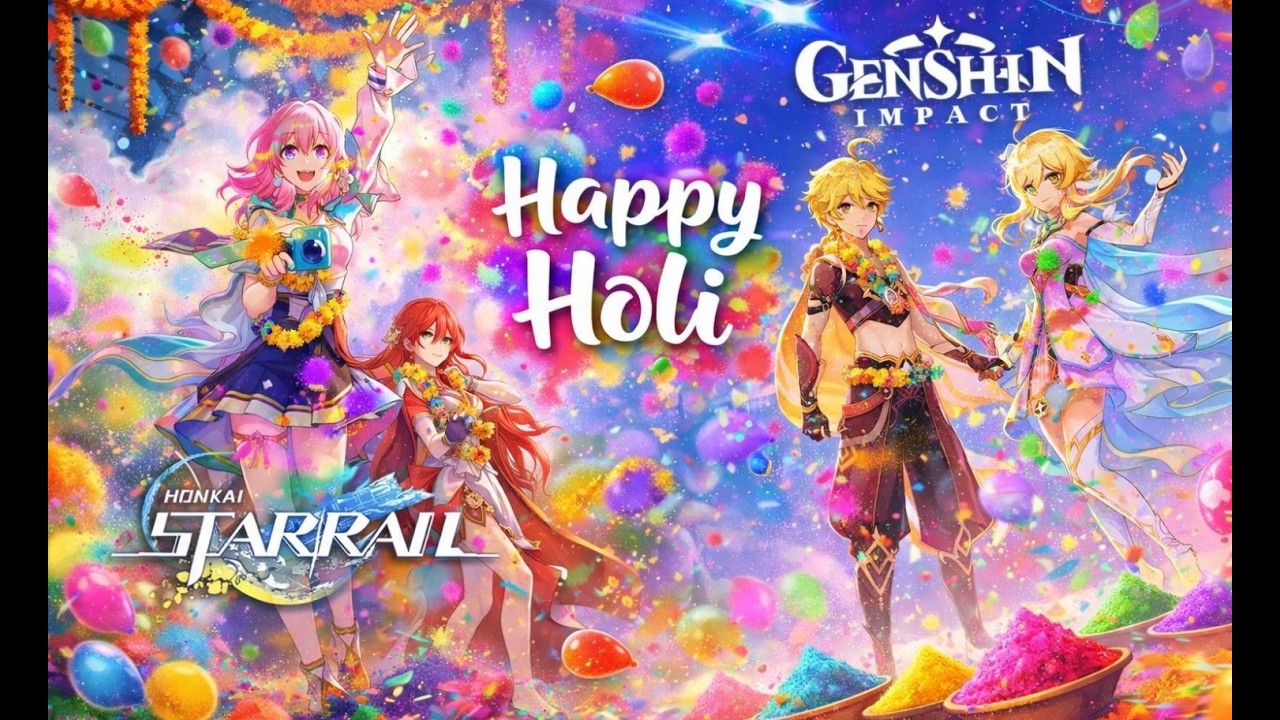 Happy Holi Genshin Impact then HSR  | SCAR #genshinimpact #hsr