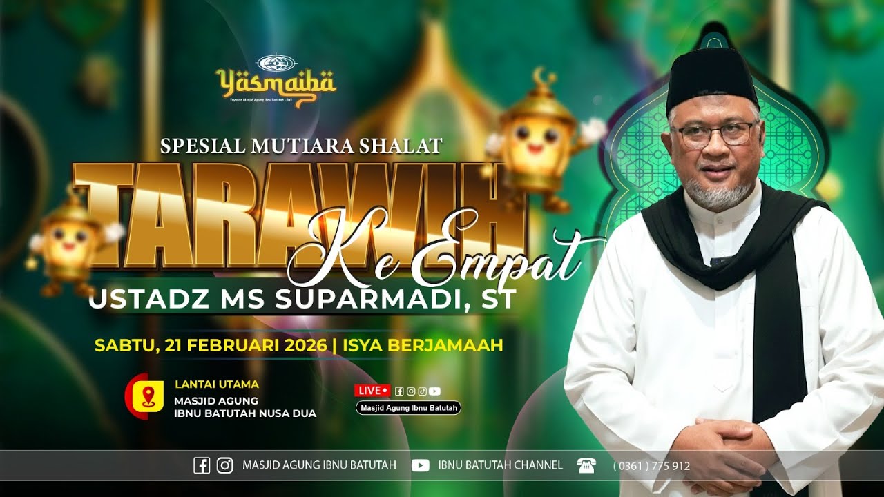 🔴 LIVE Spesial Shalat Tarawih Malam ke 4 | Ust MS. Suparmadi, ST