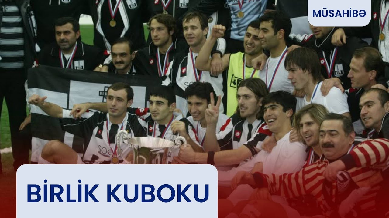 “Neftçi”nin 20 il öncə Birlik Kubokunu qazandığı anları xatırladıq | XÜSUSİ REPORTAJ