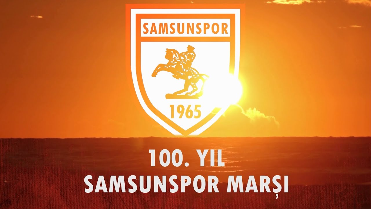 100. Yıl Samsunspor Marşı  - Ali Erdal YILMAZ