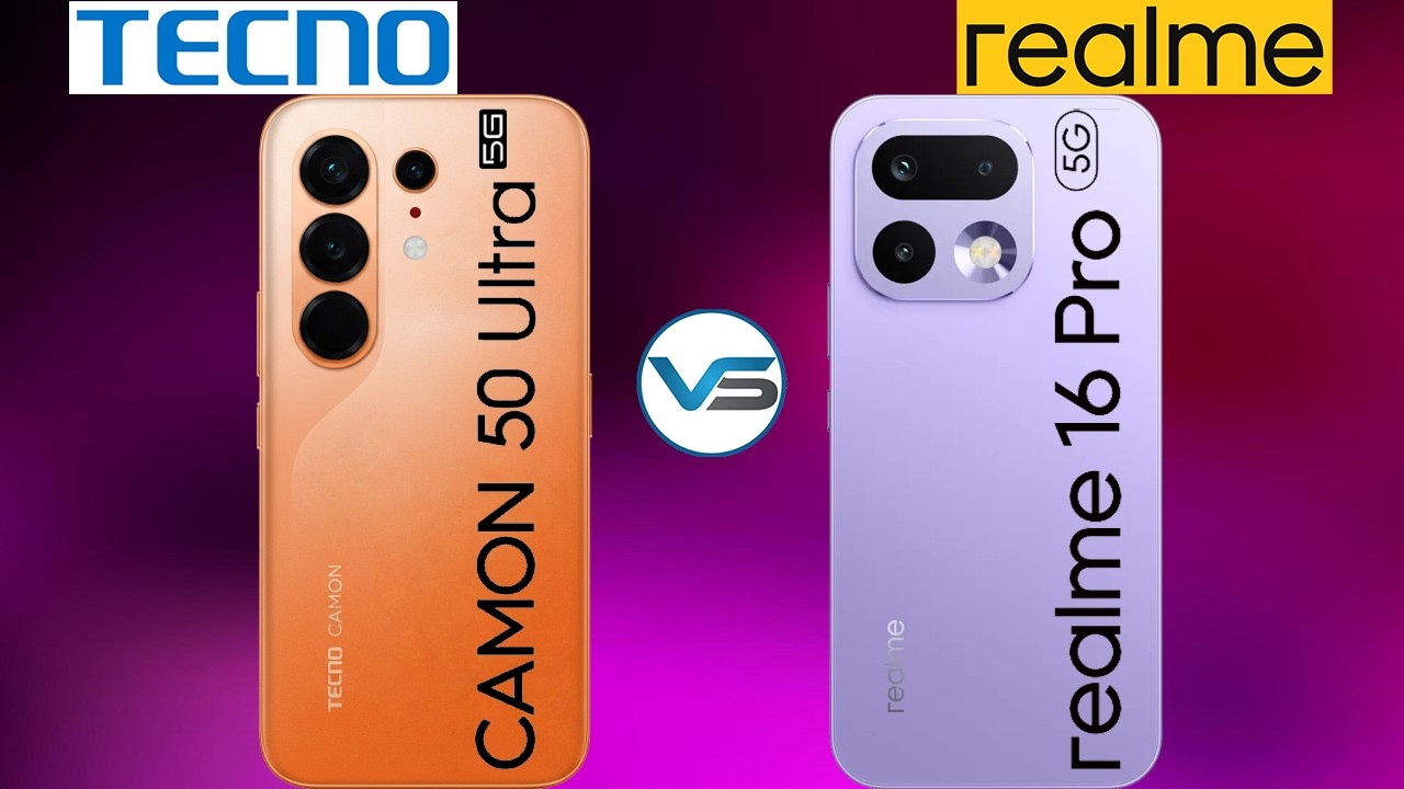 Tecno Camon 50 Ultra 5G VS Realme 16 Pro 5G | Realme 16 Pro 5G VS Tecno Camon 50 Ultra 5G