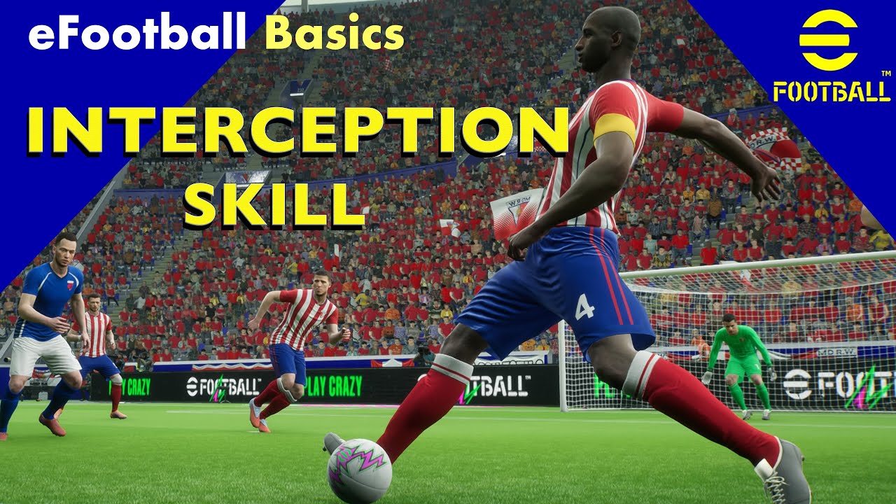 eFootball Basics &ndash; Interception Skill | Win the Ball Back Easily!