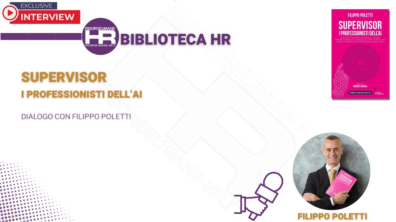 Supervisor. I professionisti dell’AI - intervista a Filippo Poletti