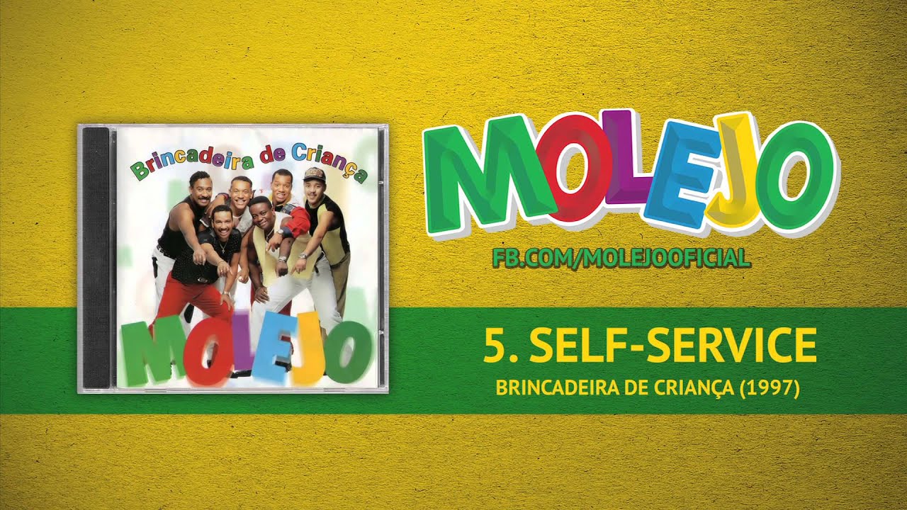 Molejo - Self-Service
