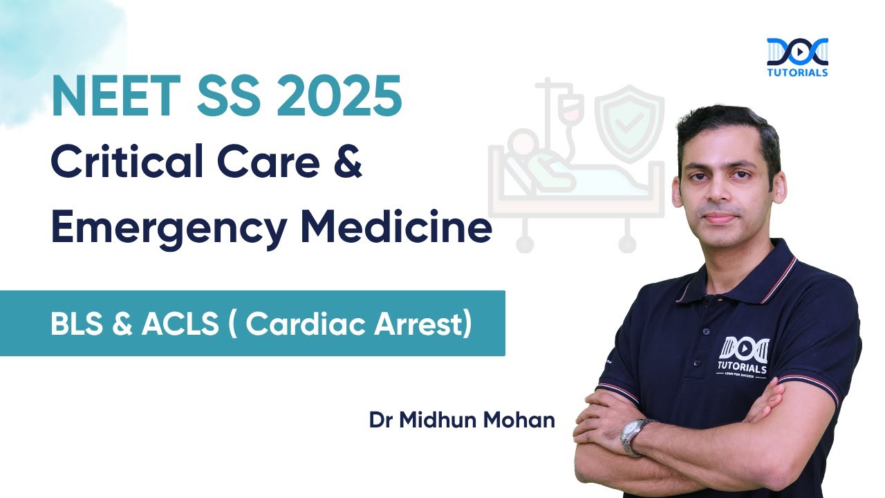 Resuscitation (BLS & ACLS – AHA 2020) Guidelines | NEET SS Emergency Medicine | Dr Midhun Mohan