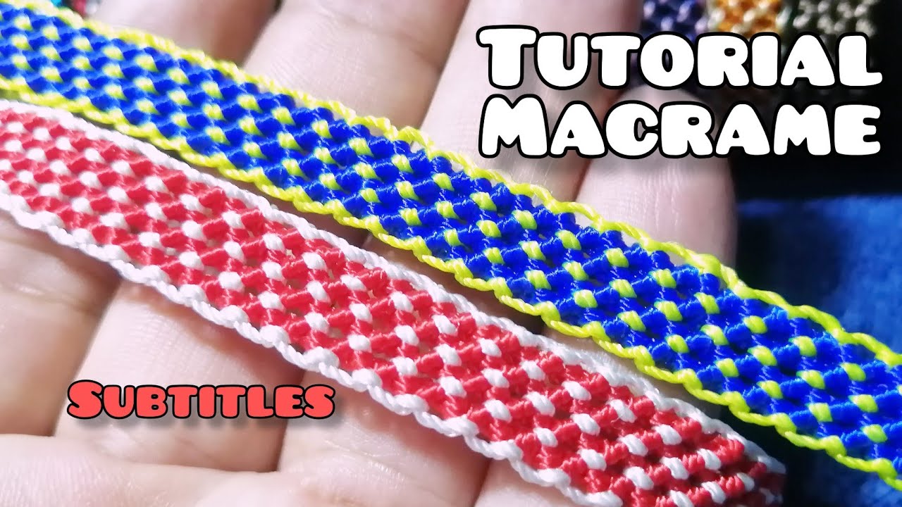 TUTORIAL PULSERA MACRAME HILOS DE 0.8 mm / BRACELET MACRAME TUTORIAL (0.8 mm.)