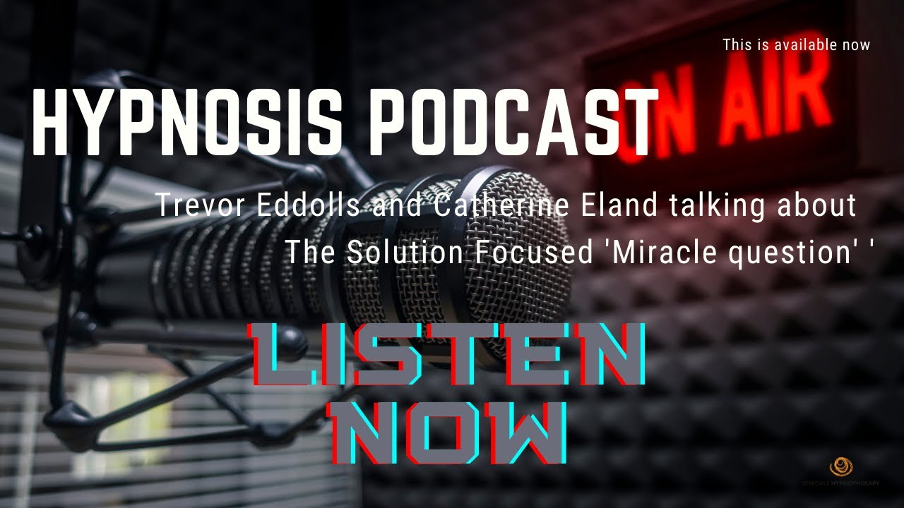 The Miracle Question - A solution Focused approach to therapy. A must listen to master the art.