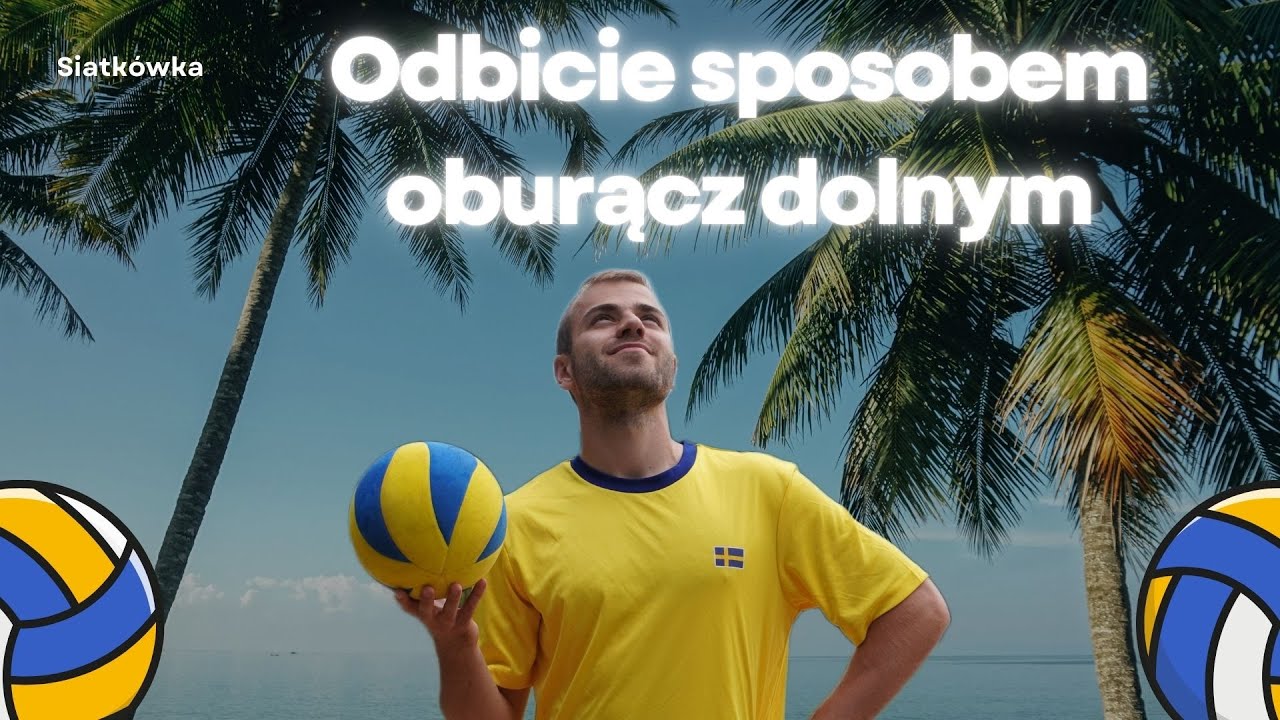 Odbicie sposobem oburącz dolnym | SIATKÓWKA
