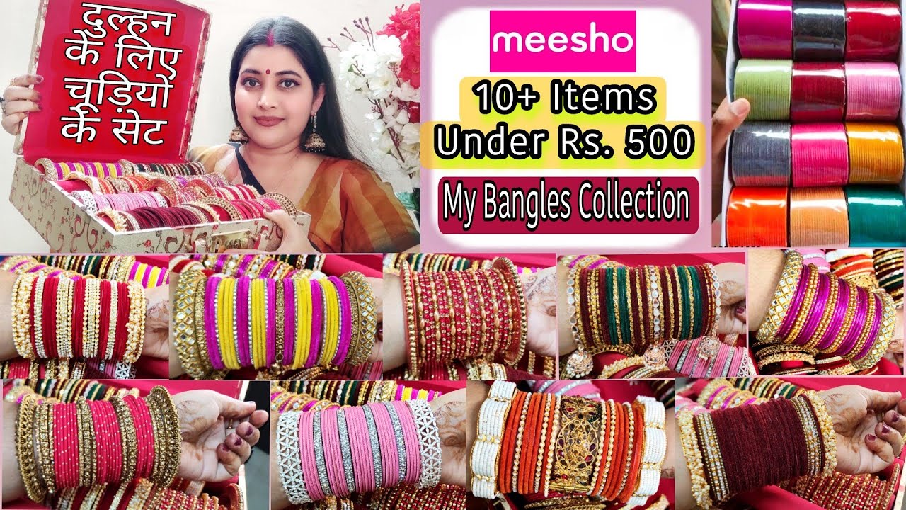 MEESHO BANGLES HAUL/Under Rs. 500🤗चूड़ियों को कैसे Mix & Match करें/My Bangles Collection for Brides💃