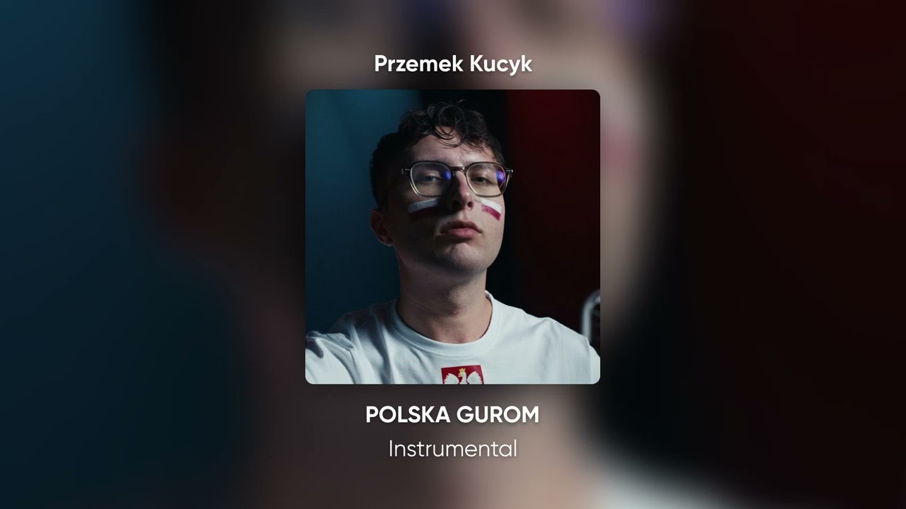 Przemek Kucyk - POLSKA GUROM­­ / Instrumental