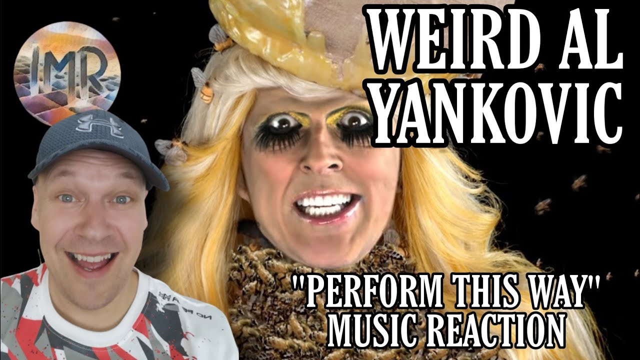 Weird Al Yankovic Reaction - Perform This Way | First Time Reaction