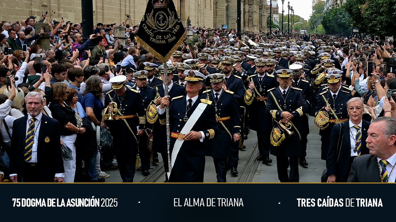 El Alma de Triana | 75 Dogma de la Asunción | Tres Caídas de Triana 2025