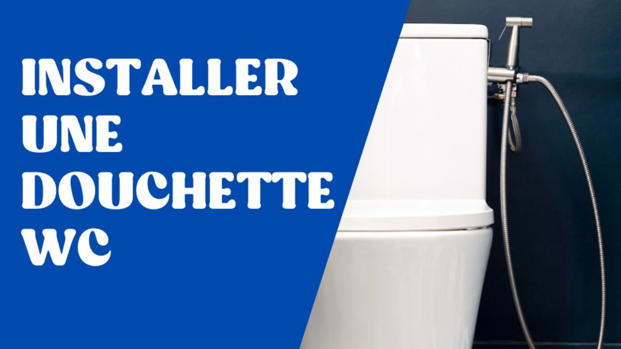 Installation douchette WC - tuto facile et rapide