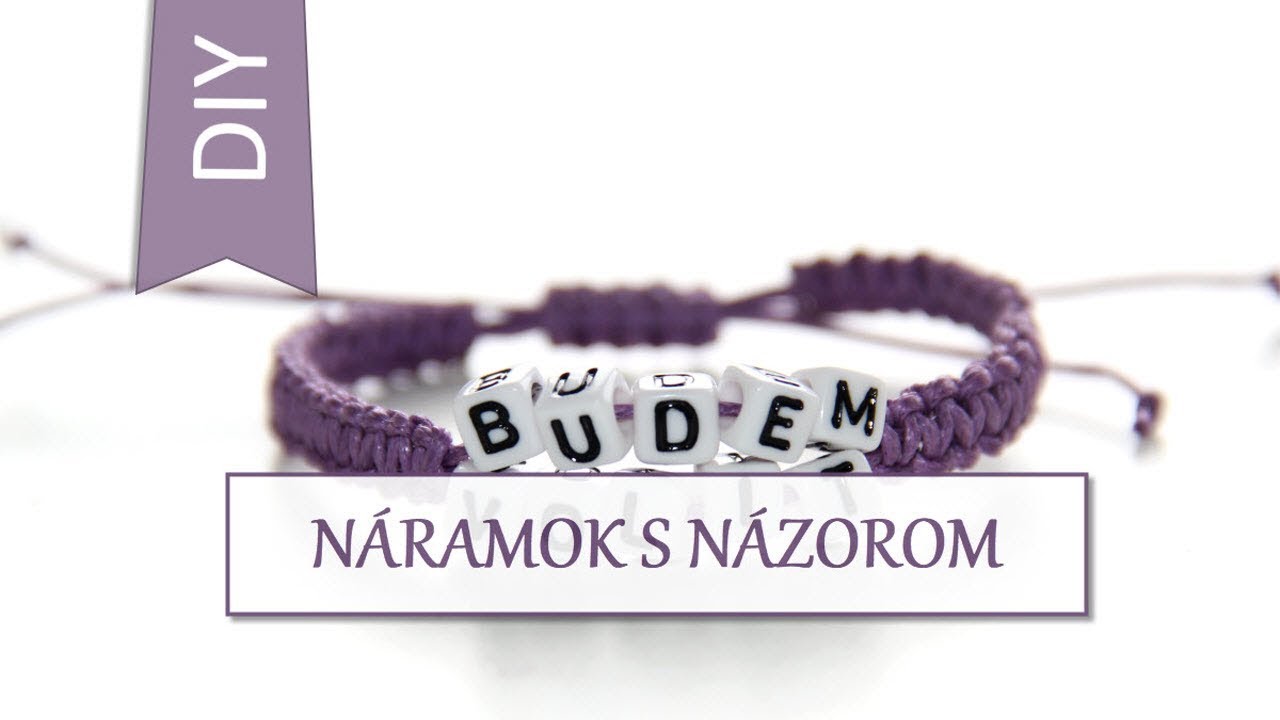 Kreatívne ruky - Návod na náramok s názorom / Náramok s písmenkami