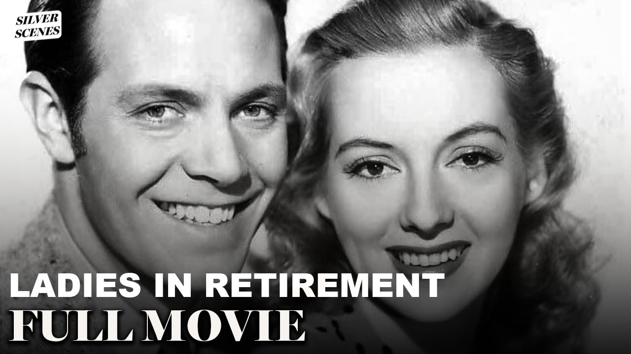 Ladies in Retirement | Full Movie | Silver Scenes