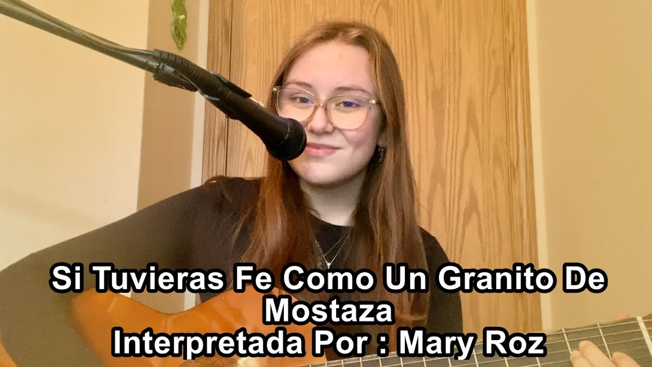 Si Tuvieras Fe Como Un Granito De Mostaza (Cover)