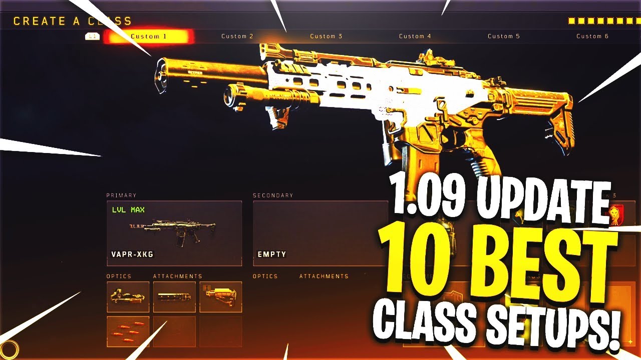 10 BEST CLASS SETUPS AFTER COD BO4 1.09 UPDATE! - BEST CLASS SETUP AFTER UPDATE! (BEST CLASSES BO4)