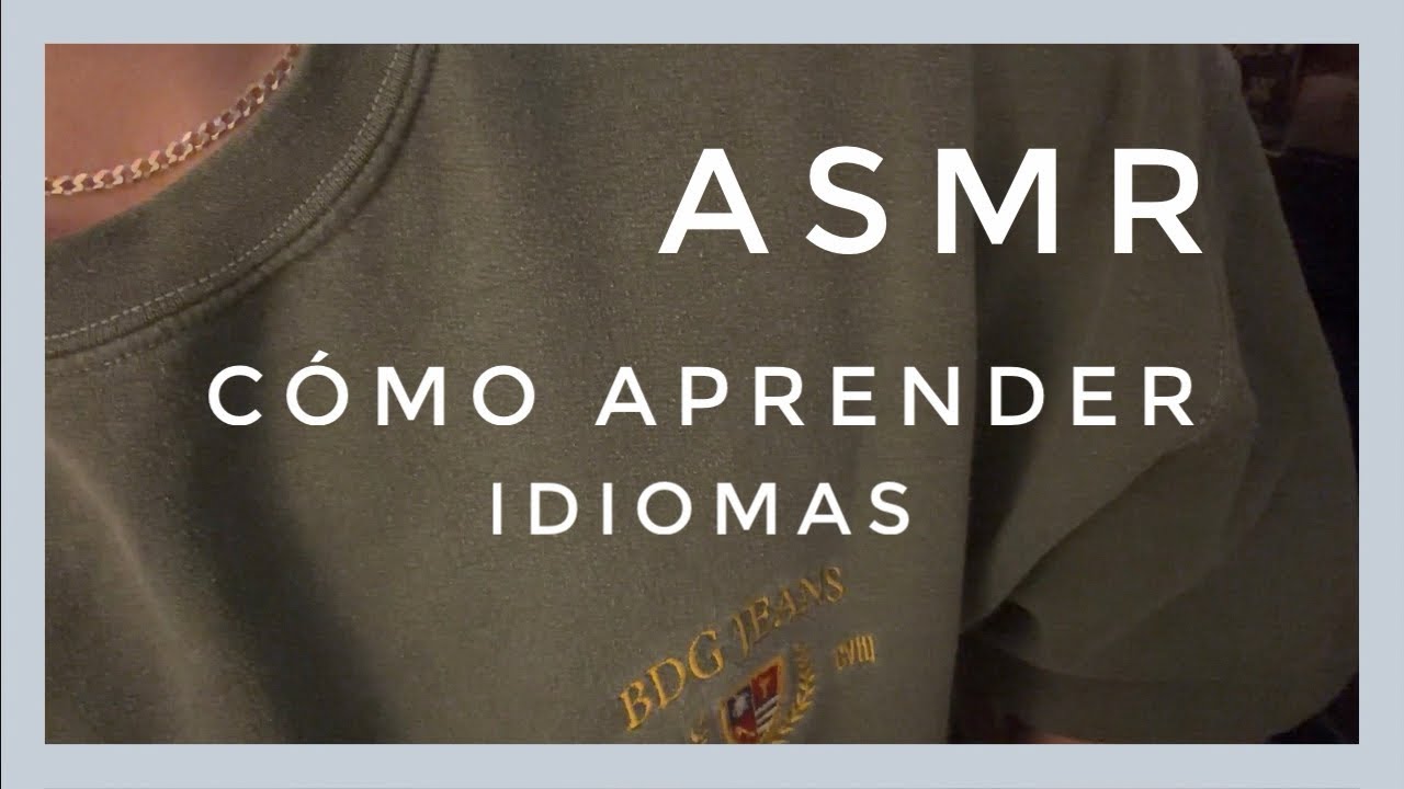 ASMR Gringo Hablando Español | Cómo Aprender Idiomas | Mi Primer ASMR Español | Susurros