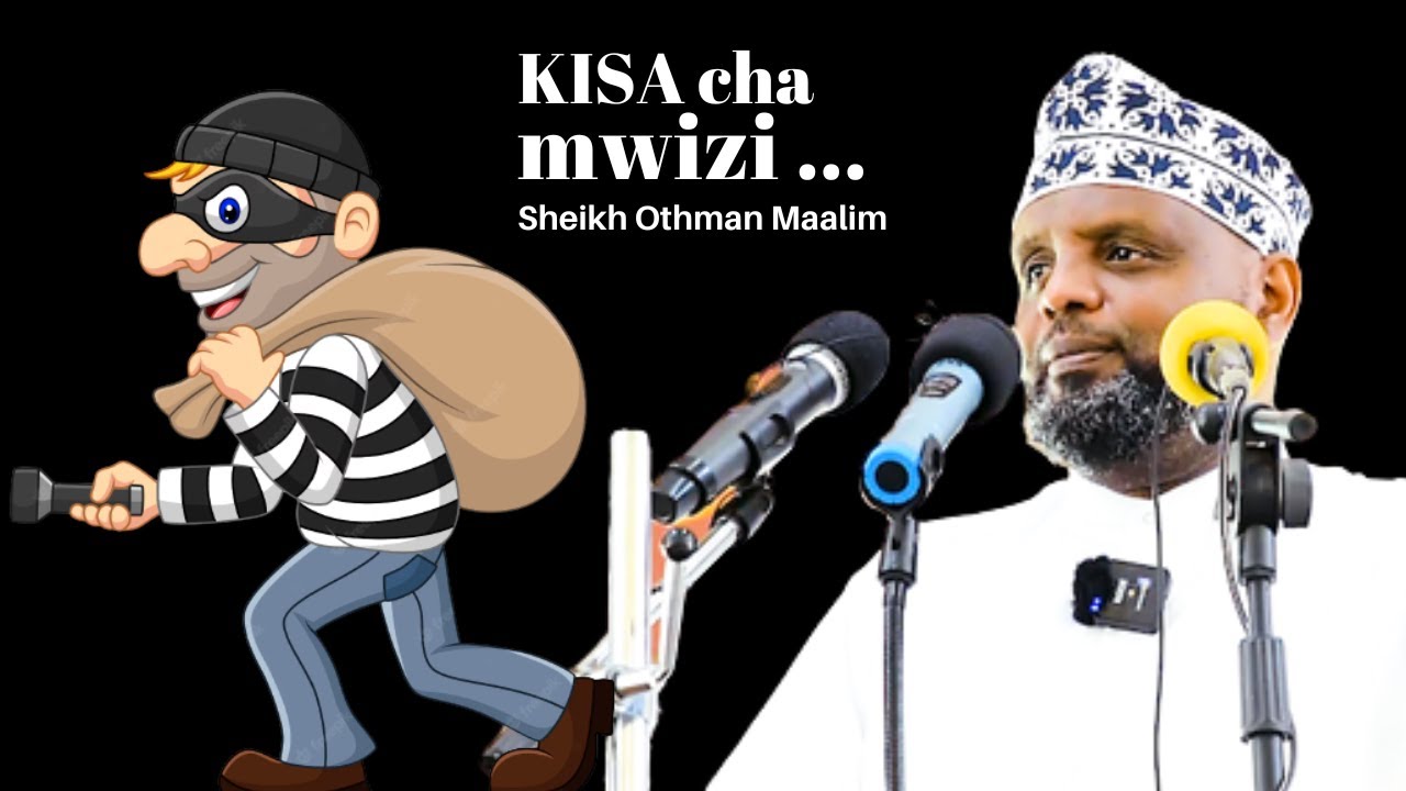 Kisa cha mwizi aliyemfundisha Abuu Huraira Dua ya kujilinda na mabalaa - Sheikh Othman Maalim