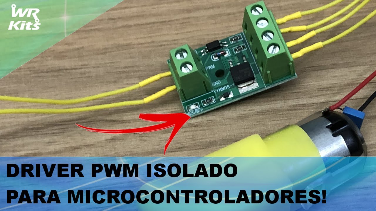 DRIVER PWM COM ISOLAMENTO PARA O SEU PROJETO MICROCONTROLADO!