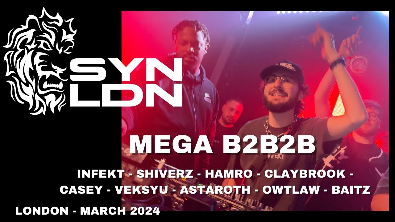 SYNLDN Presents: The Mega B2B 2 (feat. Infekt, Shiverz, Hamro & more) Live from London