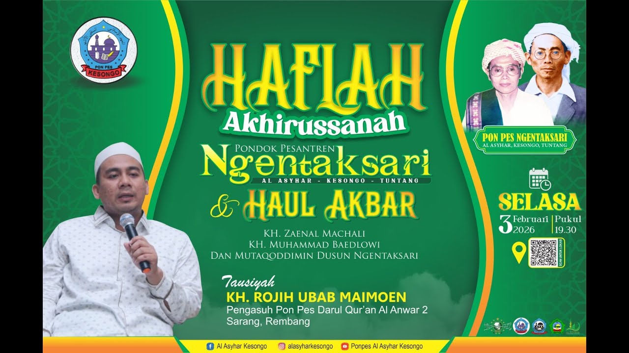 🔴 [ LIVE ] HAFLAH AKHIRUSSANAH & HAUL PONPES AL ASYHAR KESONGO, 3 FEBRUARI 2026