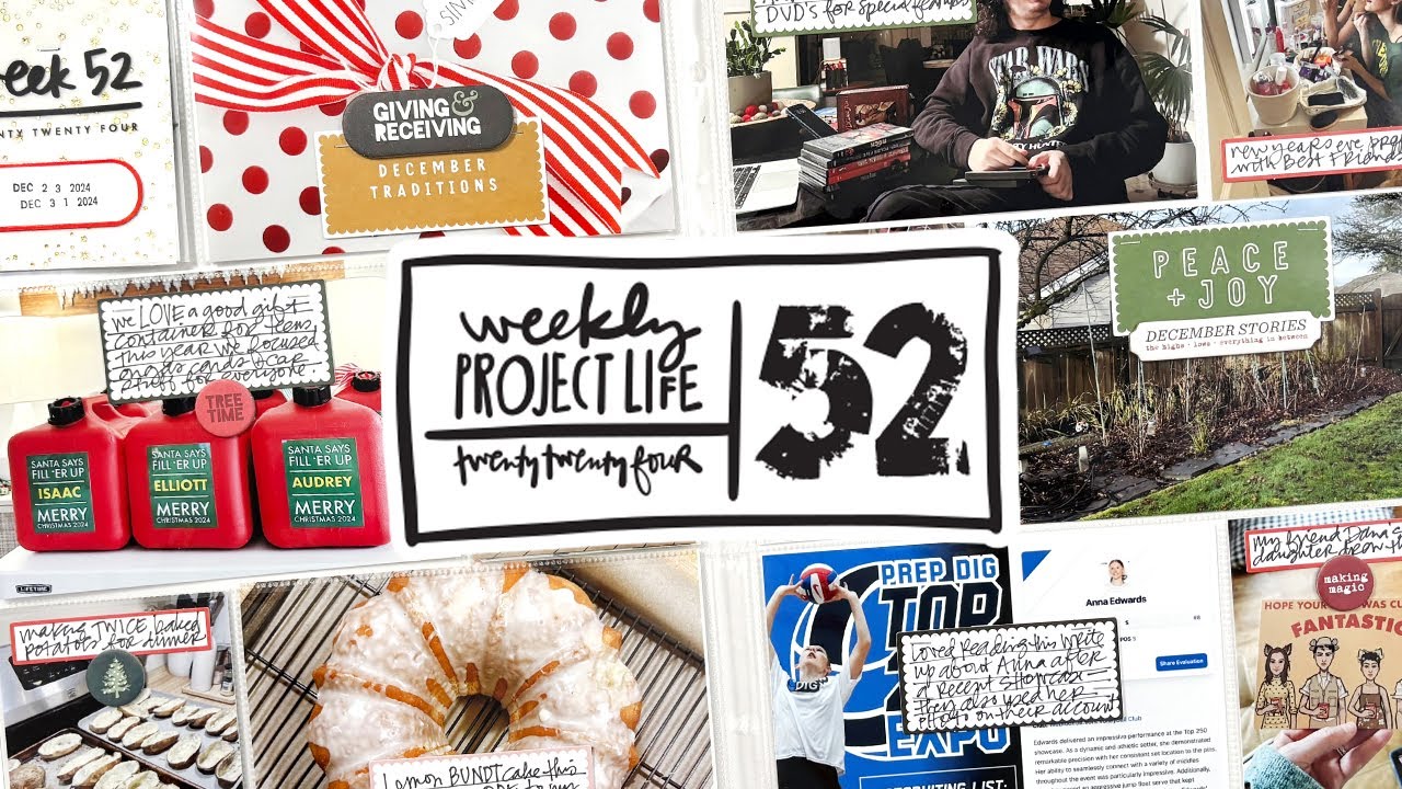 Project Life 2024 | Week 52