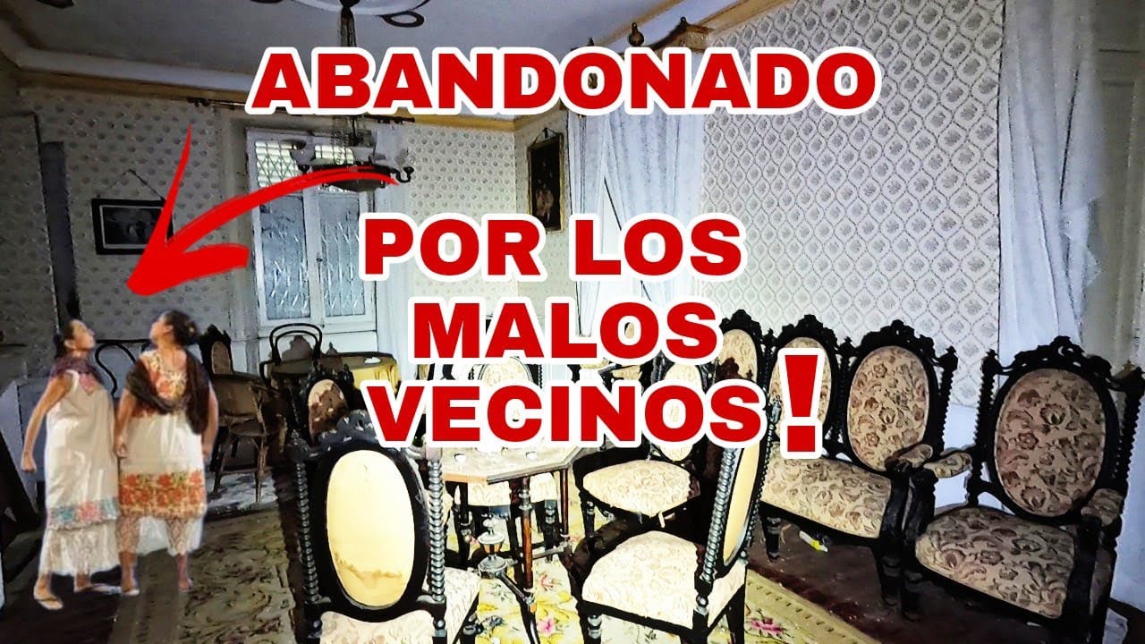 PORQUE LOS ECHARON DE SU CASA? VECINOS MALDITOS! URBEX WOMAN