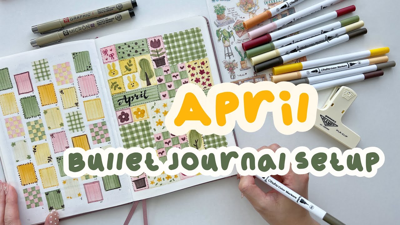 April 2025 Bullet Journal Setup ✿ How To Stay Consistent with Your Journal ✿ Unboxing Ohuhu Markers